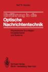 Einfuhrung in Die Optische Nachrichtentechnik - Book