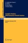 Complex Analysis - Fifth Romanian-Finnish Seminar. Proceedings of the Seminar Held in Bucharest, June 28 - July 3, 1981 : Part 2 - Book