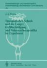 Traumatischer Schock Und Die Lunge - Book