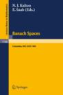 Banach Spaces : Proceedings of the Missouri Conference Held in Columbia, USA, June 24-29, 1984 - Book