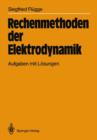 Rechenmethoden der Elektrodynamik - Book