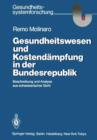 Gesundheitswesen und Kostendampfung in der Bundesrepublik - Book