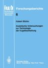 Analytische Untersuchungen Zur Technologie Der Kugelbearbeitung - Book