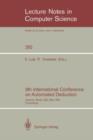 9th International Conference on Automated Deduction : Argonne, Illinois, USA, May 23-26, 1988. Proceedings - Book