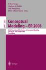 Conceptual Modeling - ER 2003 : 22nd International Conference on Conceptual Modeling, Chicago, Il, USA, October 13-16, 2003, Proceedings - Book