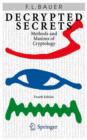 Decrypted Secrets : Methods and Maxims of Cryptology - Book