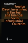 Foreign Direct Investment in the Real and Financial Sector of Industrial Countries - eBook