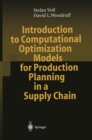Introduction to Computational Optimization Models for Production Planning in a Supply Chain - eBook
