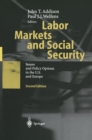 Labor Markets and Social Security : Issues and Policy Options in the U.S. and Europe - eBook