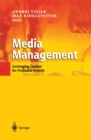 Media Management : Leveraging Content for Profitable Growth - eBook