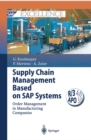 Supply Chain Management Based on SAP Systems : Order Management in Manufacturing Companies - eBook