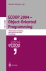 ECOOP 2004 - Object-Oriented Programming : 18th European Conference, Oslo, Norway, June 14-18, 2004, Proceedings - eBook