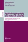 Applied Cryptography and Network Security : Second International Conference, ACNS 2004, Yellow Mountain, China, June 8-11, 2004. Proceedings - eBook