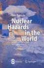 Nuclear Hazards in the World : Field Studies on Affected Populations and Environments - Book