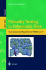 Primality Testing in Polynomial Time : From Randomized Algorithms to "PRIMES Is in P" - eBook