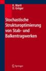 Stochastische Strukturoptimierung Von Stab- Und Balkentragwerken - Book