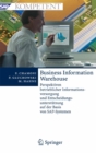 Business Information Warehouse : Perspektiven betrieblicher Informationsversorgung und Entscheidungsunterstutzung auf der Basis von SAP-Systemen - eBook