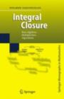 Integral Closure : Rees Algebras, Multiplicities, Algorithms - eBook