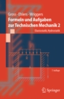Formeln und Aufgaben zur Technischen Mechanik 2 : Elastostatik, Hydrostatik - eBook
