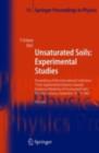 Unsaturated Soils: Experimental Studies : Proceedings of the International Conference "From Experimental Evidence towards Numerical Modeling of Unsaturated Soils", Weimar, Germany, September 18-19, 20 - eBook