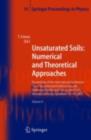 Unsaturated Soils: Numerical and Theoretical Approaches : Proceedings of the International Conference "From Experimental Evidence towards Numerical Modeling of Unsaturated Soils", Weimar, Germany, Sep - eBook