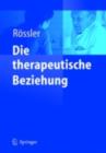 Die therapeutische Beziehung - eBook