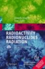 Radioactivity  Radionuclides  Radiation - eBook