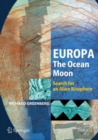 Europa - The Ocean Moon : Search For An Alien Biosphere - eBook
