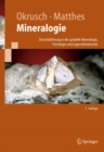 Mineralogie : Eine Einfuhrung in die spezielle Mineralogie, Petrologie und Lagerstattenkunde - eBook