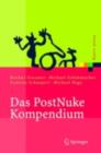 Das PostNuke Kompendium : Internet-, Intranet- und Extranet-Portale erstellen und verwalten - eBook
