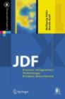 JDF : Process Integration, Technology, Product Description - eBook