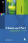 E-Business@Print : Internet-Based Services and Processes - eBook