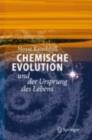 Chemische Evolution und der Ursprung des Lebens - eBook