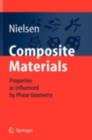Composite Materials : Properties as Influenced by Phase Geometry - eBook