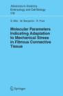Molecular Parameters Indicating Adaptation to Mechanical Stress in Fibrous Connective Tissue - eBook