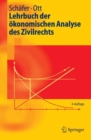 Lehrbuch der okonomischen Analyse des Zivilrechts - eBook