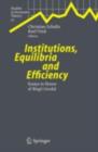 Institutions, Equilibria and Efficiency : Essays in Honor of Birgit Grodal - eBook