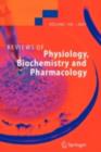 Reviews of Physiology, Biochemistry and Pharmacology 155 - eBook