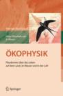 Okophysik : Plaudereien uber das Leben auf dem Land, im Wasser und in der Luft - eBook