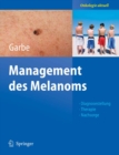 Management des Melanoms - eBook