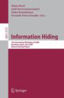 Information Hiding : 7th International Workshop, IH 2005, Barcelona, Spain, June 6-8, 2005, Revised Selected Papers - Book