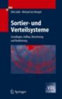 Sortier- und Verteilsysteme : Grundlagen, Aufbau, Berechnung und Realisierung - eBook
