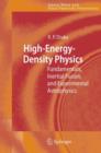 High-Energy-Density Physics : Fundamentals, Inertial Fusion, and Experimental Astrophysics - eBook