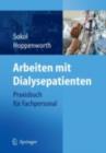 Arbeiten mit Dialysepatienten : Praxisbuch fur Fachpersonal - eBook