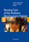 Nursing Care of the Pediatric Neurosurgery Patient - eBook