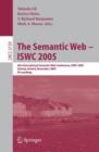 The Semantic Web - ISWC 2005 : 4th International Semantic Web Conference, ISWC 2005, Galway, Ireland, November 6-10, 2005, Proceedings - Book