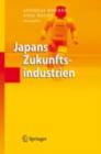 Japans Zukunftsindustrien - eBook