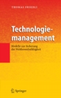 Technologiemanagement : Modelle zur Sicherung der Wettbewerbsfahigkeit - eBook