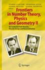 Frontiers in Number Theory, Physics, and Geometry II : On Conformal Field Theories, Discrete Groups and Renormalization - eBook