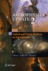 Astrophysics Update : Volume 2 - Book